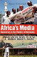 Africa's media, democracy and the politics of belonging /