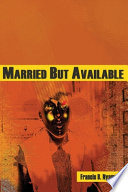 Married but available /