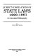 Subject compilations of state laws, 1990-1991 : an annotated bibliography /