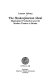 The Shakespearean ideal : Shakespeare production and the modern theatre in Britain /