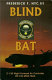 Blind bat : C-130 night forward air controller, Ho Chi Minh Trail /