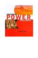 Consuming power : a social history of American energies /