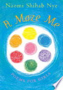 A maze me : poems for girls /