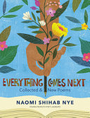 Everything comes next : collected & new poems /