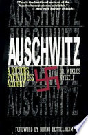 Auschwitz : a doctor's eyewitness account /