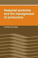 Reduced worktime and the management of production /