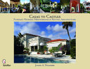 Casas to castles : Florida's historic Mediterranean revival architecture /