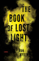 The book of lost light /
