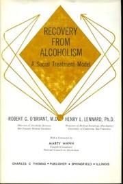 Recovery from alcoholism ; a social treatment model /