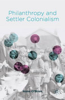 Philanthropy and settler colonialism /