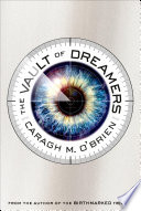 The vault of dreamers /