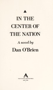 In the center of the nation : a novel /