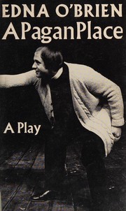 A pagan place : a play /