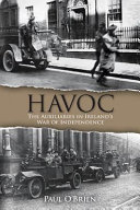 Havoc : the auxiliaries in Ireland's war of independence /