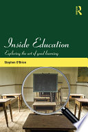 A journey inside education : four roads to raise a scholar /