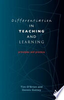 Differentiation in teaching and learning : principles and practice /