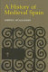 A history of medieval Spain /