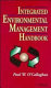 Integrated environmental management handbook /