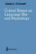 Critical essays on language use and psychology /