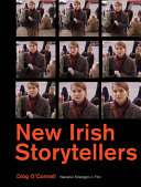 New Irish storytellers : narrative strategies in film /