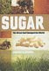 Sugar : the grass that changed the world /