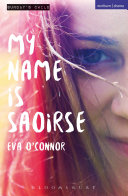 My name is Saoirse /