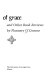 The presence of grace, and other book reviews /