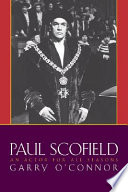 Paul Scofield : an actor for all seasons /