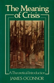 The meaning of crisis : a theoretical introduction /