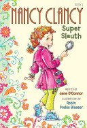 Nancy Clancy, super sleuth /