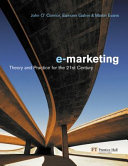 Electronic marketing : theory and practice for the twenty-first century /