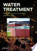 Water treatment plant performance evaluations and operations /
