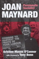 Joan Maynard : a passionate socialist /