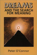 Dreams and the search for meaning /