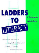 Ladders to literacy : a kindergarten activity book /