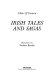 Irish tales and sagas /
