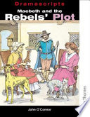Macbeth and the rebels' plot /
