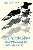The Arctic skua : a study of the ecology and evolution of a seabird /