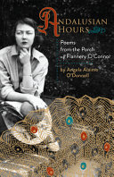 Andalusian hours : poems from the porch of Flannery O'Connor /