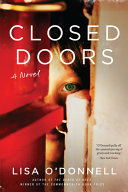 Closed doors : a novel /