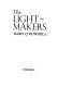 Light-makers /