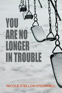 You are no longer in trouble /