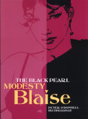 Modesty Blaise : the black pearl /