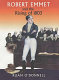 Robert Emmet and the rising of 1803 /