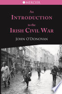 An introduction to the Irish Civil War /