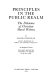 Principles in the public realm : the dilemma of Christian moral witness /