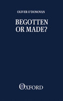 Begotten or made? /