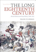 The long eighteenth century : British political and social history, 1688-1832 /