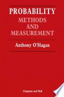 Probability : methods and measurement /