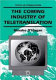 The coming industry of teletranslation : overcoming communication barriers through telecommunication /